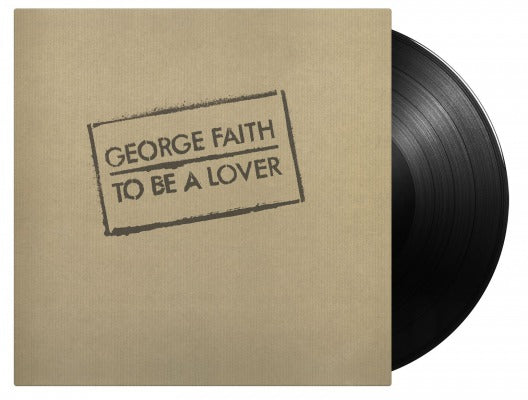 To Be A Lover [180-Gram Black Vinyl] [Import] - GEORGE FAITH
