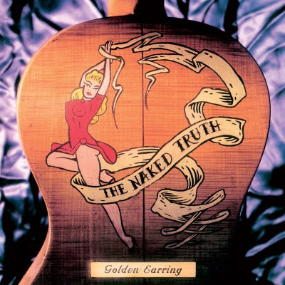 Naked Truth (Limited Edition, 180 Gram Vinyl, Colored Vinyl, Gold) [Import] (2 Lp's) - Golden Earring