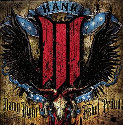 Damn Right Rebel, Rebel Proud (Translucent Blue Vinyl) (2 Lp's) - Hank III