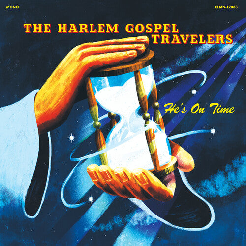 He's On Time - Harlem Gospel Travelers