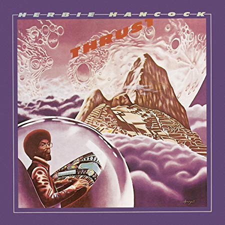 Thrust (180 Gram Vinyl) [Import] - Herbie Hancock