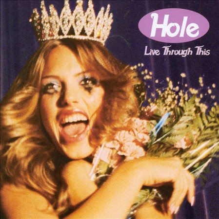 Live Through This (180 Gram Vinyl) - Hole