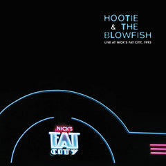Live Nick's Fat City(RSD20 EX) | RSD DROP - Hootie & The Blowfish
