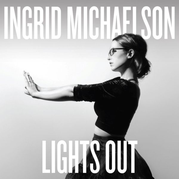 LIGHTS OUT - Ingrid Michaelson