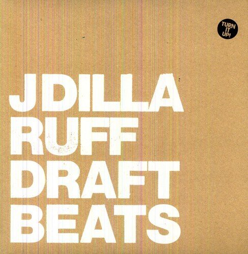 Ruff Draft (Instrumental) - J Dilla (aka Jay Dee)