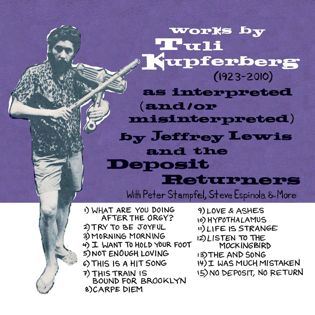 Works By Tuli Kupferberg (1923-2010) - Jeffrey Lewis