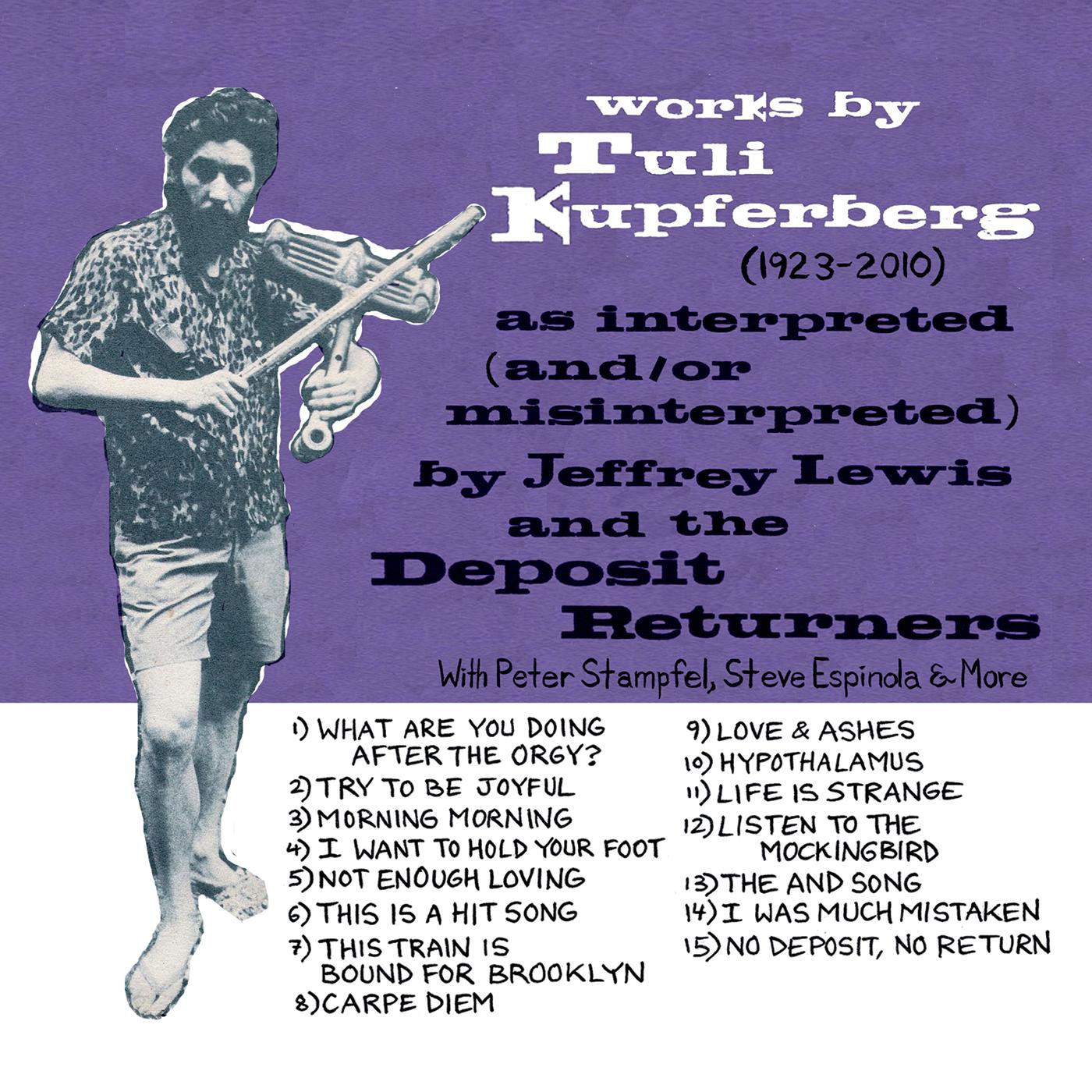 Works By Tuli Kupferberg (1923-2010) - Jeffrey Lewis