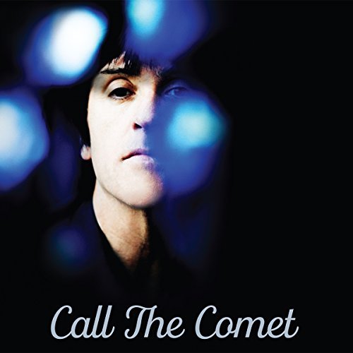 Call The Comet - Johnny Marr