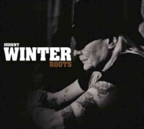 ROOTS - Johnny Winter