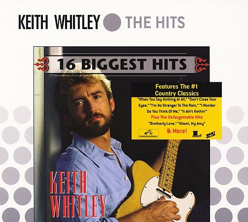 16 BIGGEST HITS - Keith Whitley