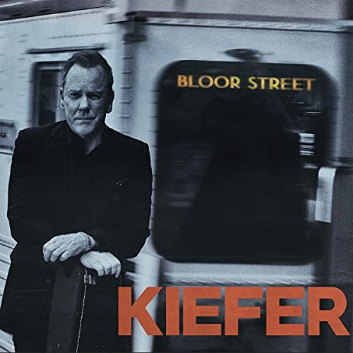 Bloor Street (Digipack Packaging) - Kiefer Sutherland
