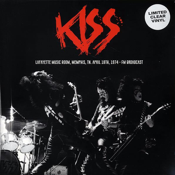 Lafayette Music Room, Memphis, TN, April 18th 1974 (Limited Edition, Clear Vinyl) [Import] - KISS