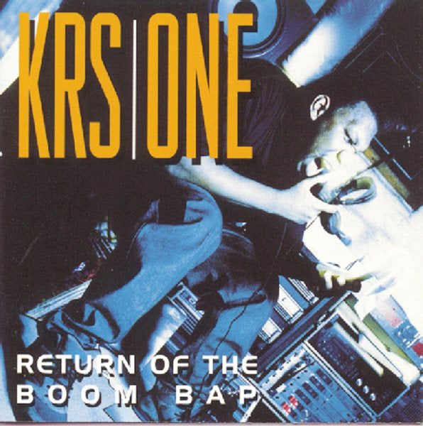 Return Of The Boom Bap - Krs One