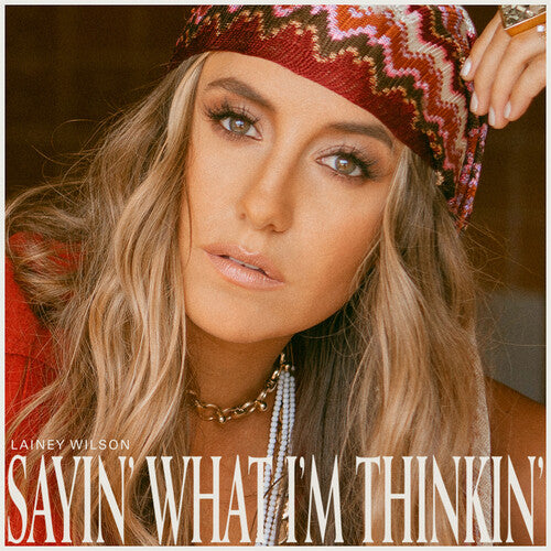Sayin' What I'm Thinkin' (Limited Edition, Pearl Colored Vinyl) - Lainey Wilson