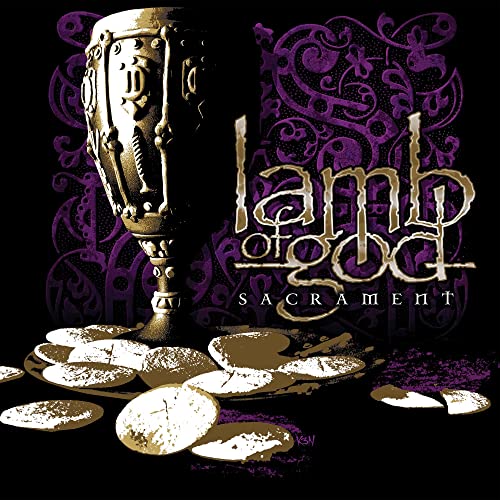 Sacrament: 15th Anniversary Edition (2 Lp's) - Lamb of God