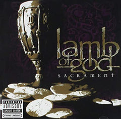 Sacrament [Explicit Content] - Lamb of God