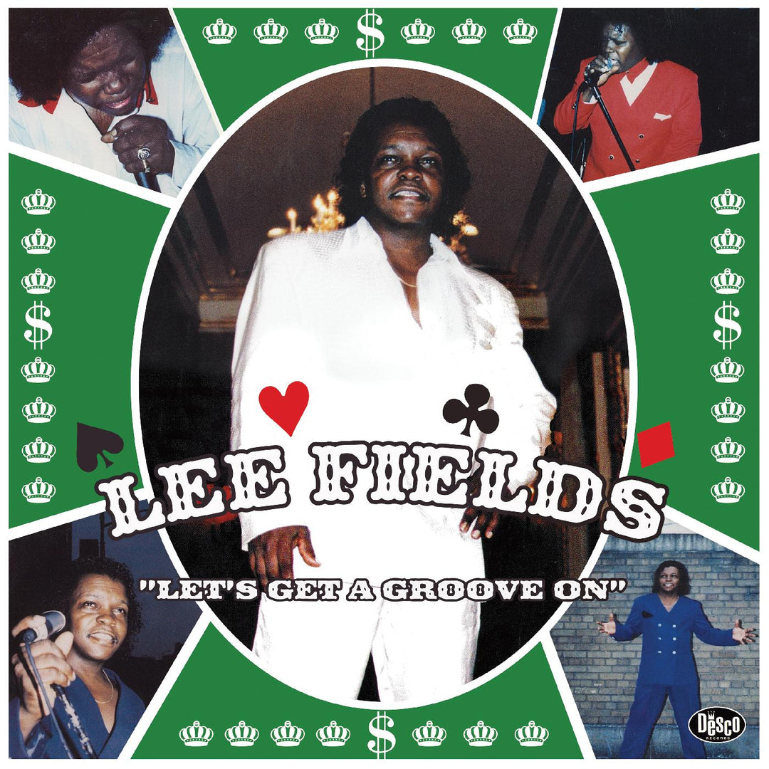 Let's Get A Groove On - Lee Fields