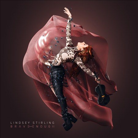 Brave Enough - Lindsey Stirling