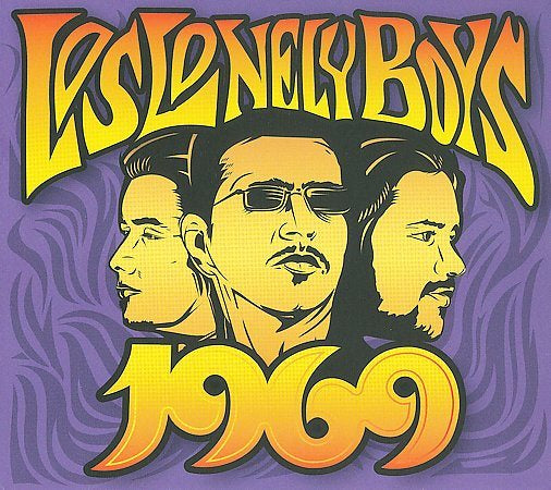 1969 - Los Lonely Boys