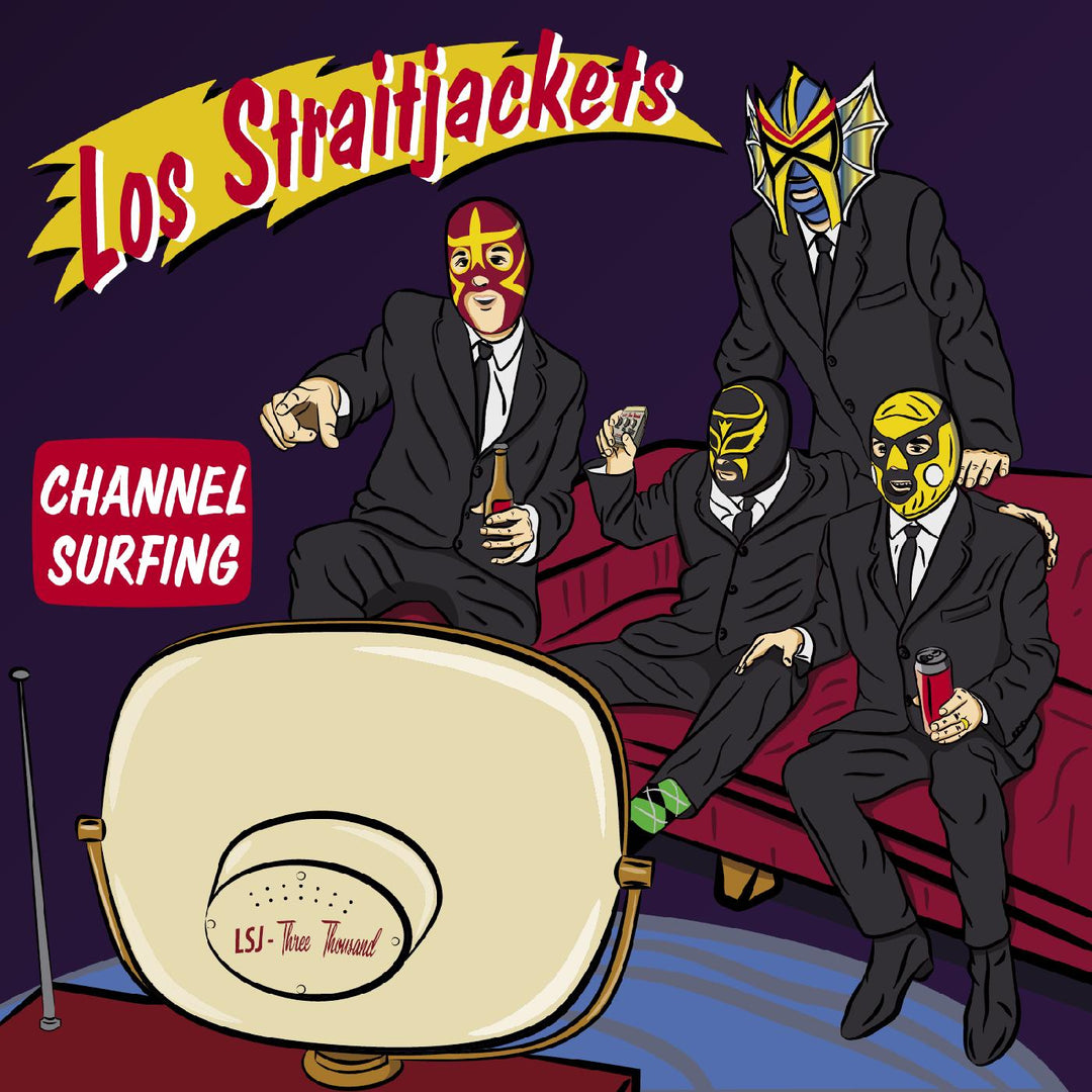 CHANNEL SURFING - LOS STRAITJACKETS