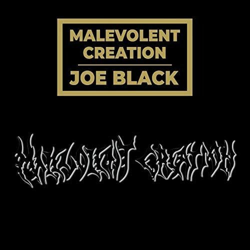 Joe Black - Malevolent Creation