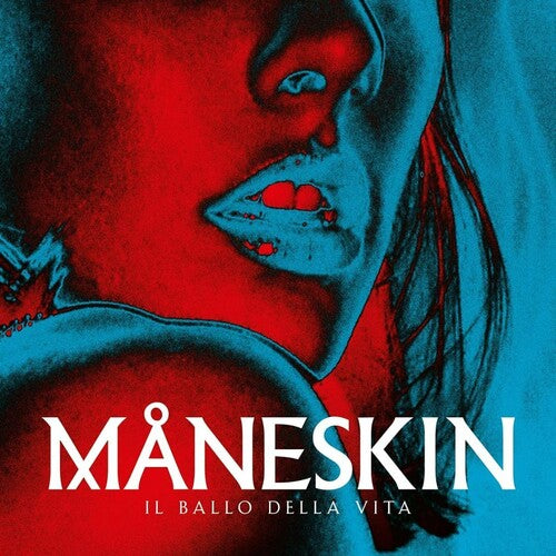 Il Ballo Della Vita [Import] - Maneskin