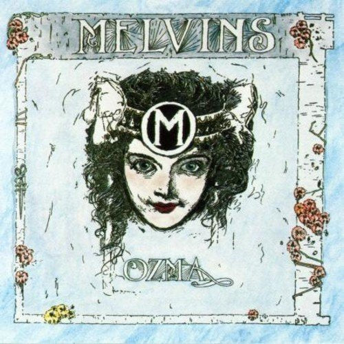 Ozma - MELVINS