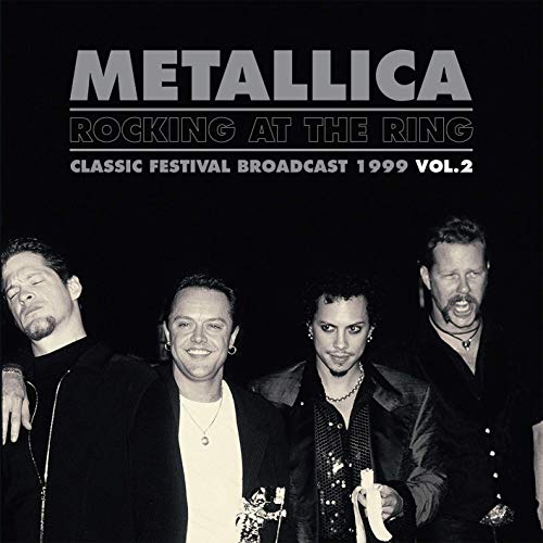 Rocking At The Ring Vol.2 - Metallica