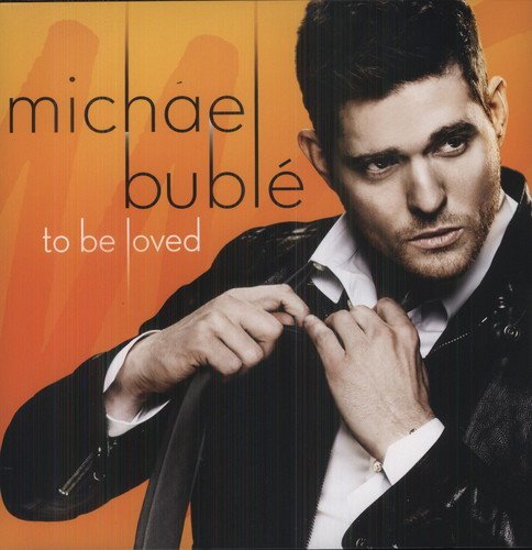 To Be Loved (180 Gram Vinyl) [Import] - Michael Buble