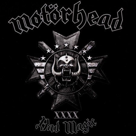 BAD MAGIC - Motörhead
