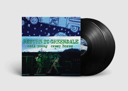 Return To Greendale - Neil Young & Crazy Horse