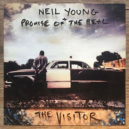 The Visitor - Neil Young / Promise Of The Real
