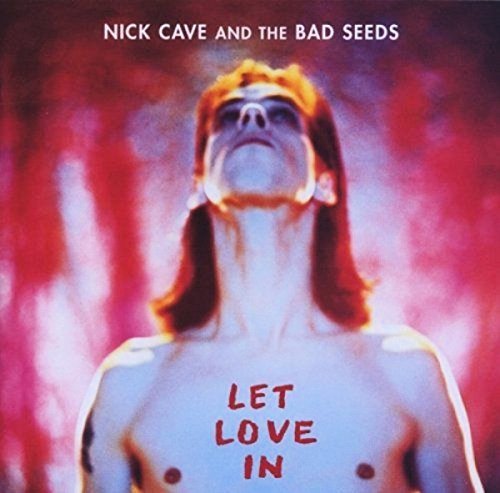 Let Love in [Import] - Nick Cave and the Bad Seeds