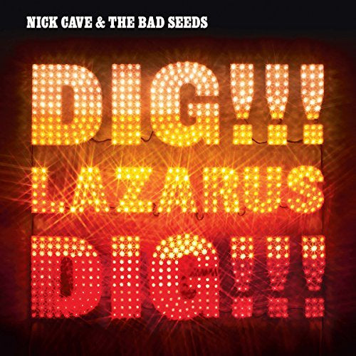 Dig Lazarus Dig! (Uk) - Nick Cave / Bad Seeds