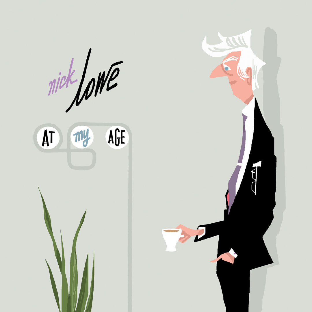 AT MY AGE - Nick Lowe
