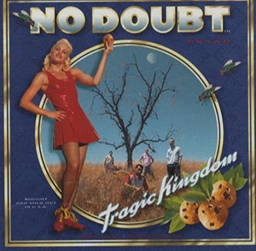 TRAGIC KINGDOM - No Doubt