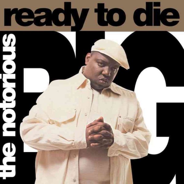 READY TO DIE - Notorious Big