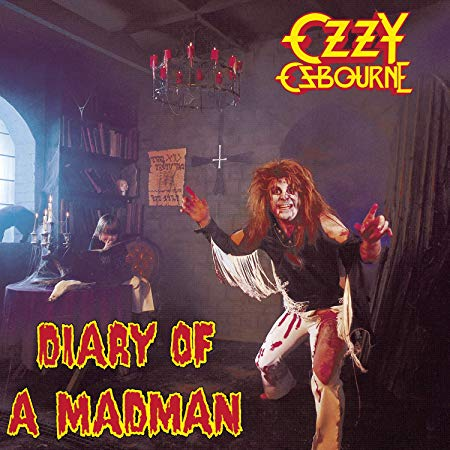 Diary of a Madman - Ozzy Osbourne