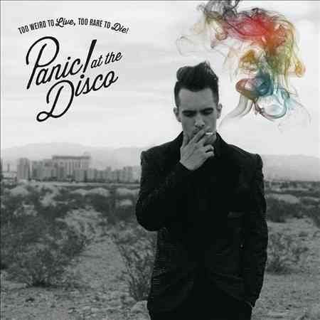 TOO WEIRD TO LIVE TOO RARE TO DIE - Panic At The Disco