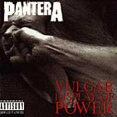 Vulgar Display of Power [Explicit Content] - Pantera