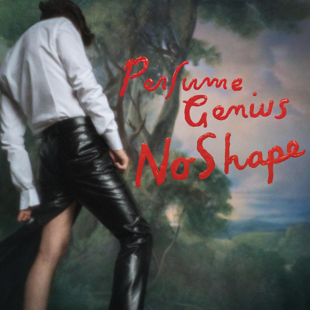 NO SHAPE - Perfume Genius