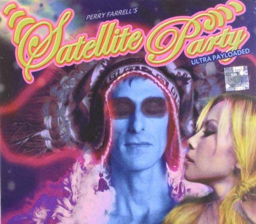 Ultra Payload - Perry Farrell's Satellite Party