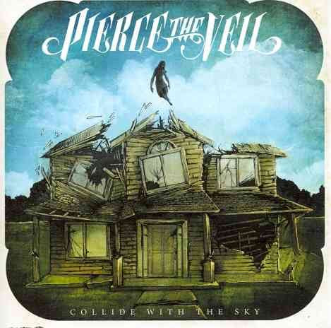 COLLIDE WITH THE SKY - Pierce The Veil