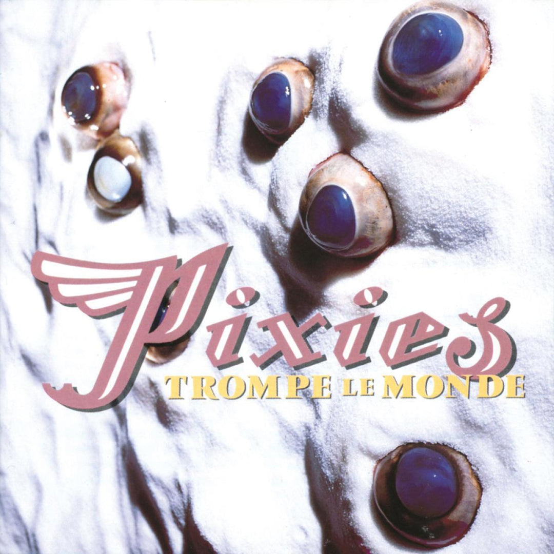 Trompe le Monde - Pixies