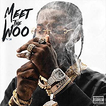 Meet The Woo V.2 [Explicit Content] (2 Lp's) - Pop Smoke