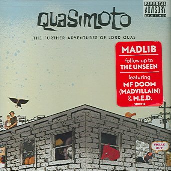 The Further Adventures Of Lord Quas [Explicit Content] - Quasimoto