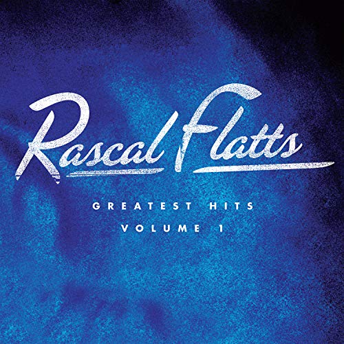 Greatest Hits Volume 1 (2 Lp) - Rascal Flatts