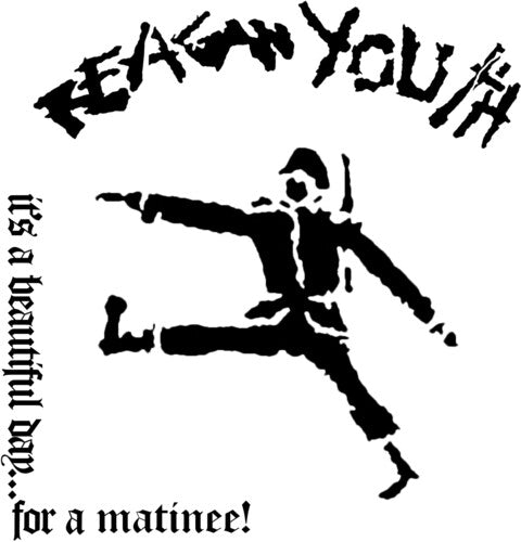 It's A Beautiful Day...for A Matinee! - Splatter - Reagan Youth