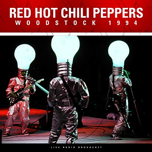 Woodstock 1994 [Import] - RED HOT CHILI PEPPERS