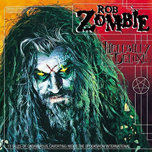 Hellbilly Deluxe - Rob Zombie